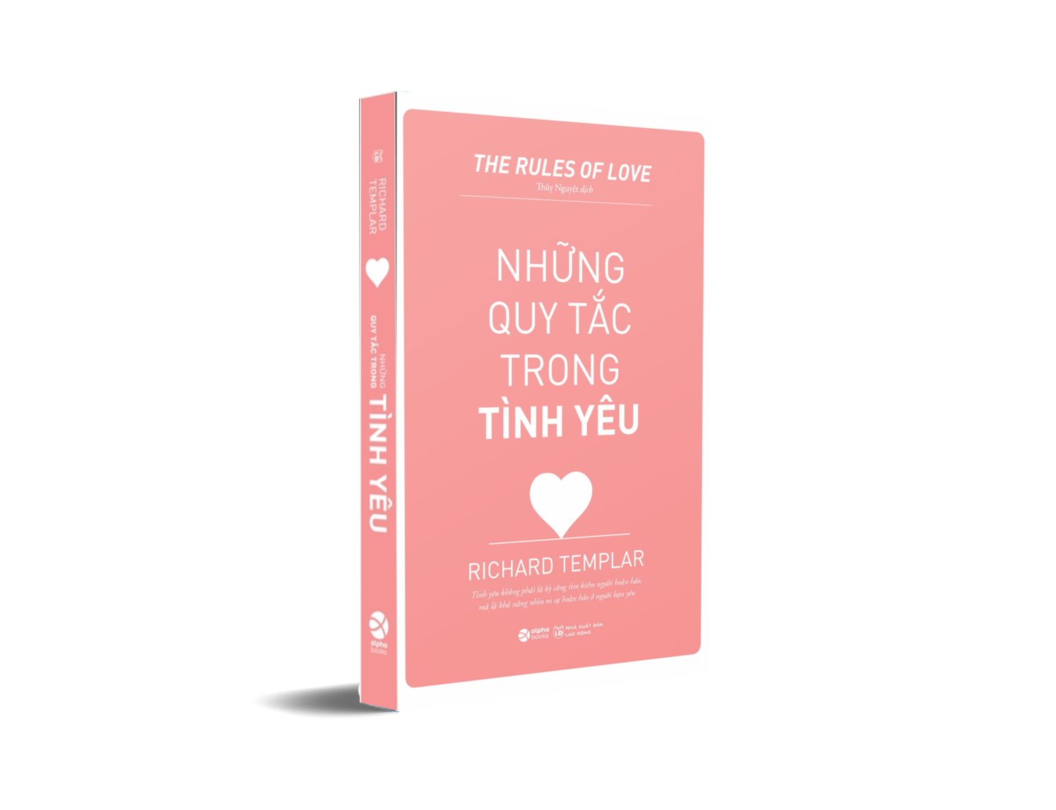 Những Quy Tắc Trong Tình Yêu - The Rules Of Love (Richard Templar)