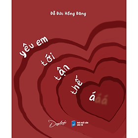 Yêu em tới tận thế á