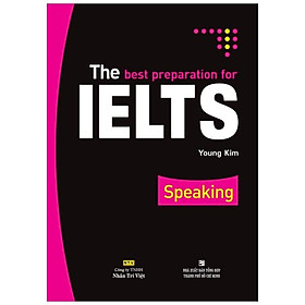 The Best Preparation For IELTS Speaking (Kèm CD)