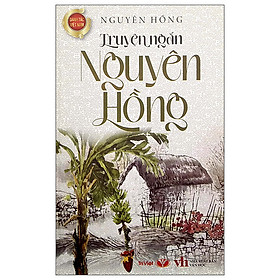 Truyện Ngắn Nguyên Hồng