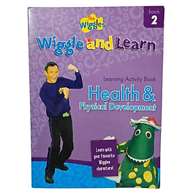 Sách hoạt động trẻ em tiếng Anh - Wiggle and Learn Health Physical Development