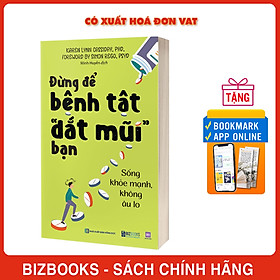 Đừng để bệnh tật dắt mũi bạn: Sống khỏe mạnh, không âu lo