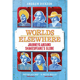 Sách - Worlds Elsewhere: Journeys Around Shakespeare