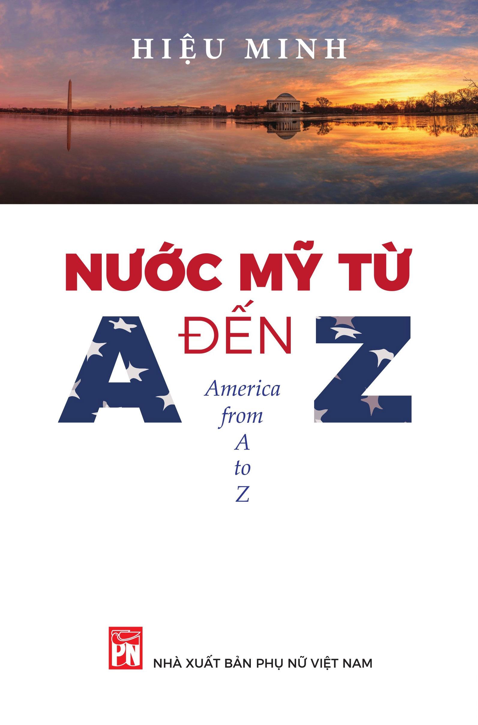 Sách - Nước Mỹ Từ A Đến Z - America From A To Z