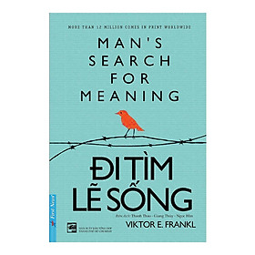 Đi Tìm Lẽ Sống (Tái Bản 2019)