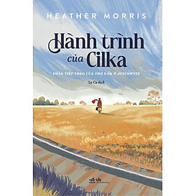Hành trình của Cilka - Phần tiếp theo của thợ xăm ở Auschwitz