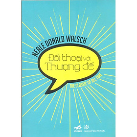 Đối Thoại Với Thượng Đế (Tái Bản 2014)