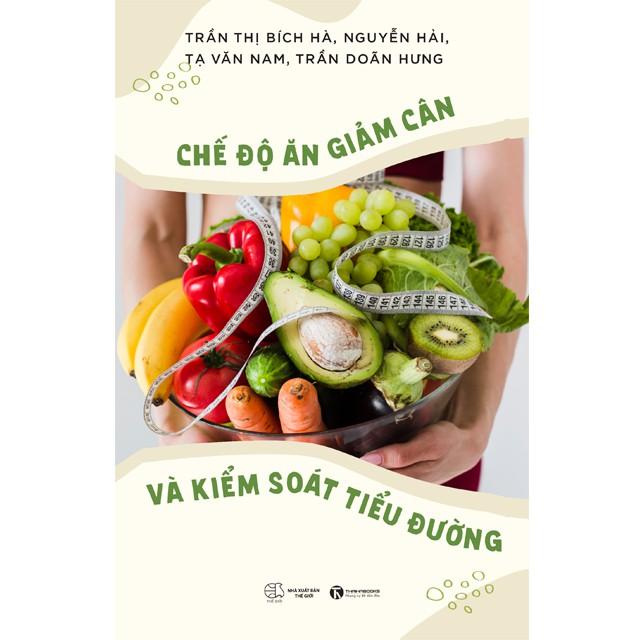 Chế Độ Ăn Giảm Cân Và Kiểm Soát Tiểu Đường - Bản Quyền