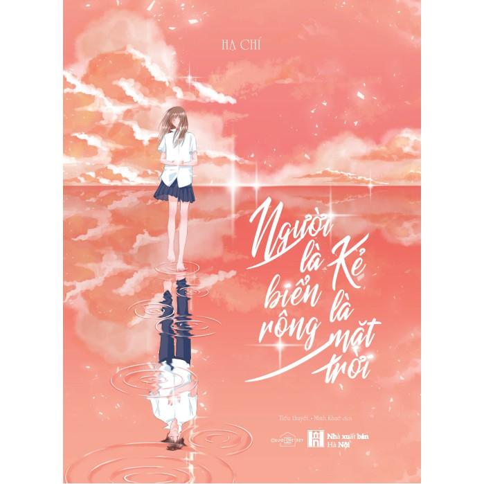 Sách - Người là biển rộng, kẻ là mặt trời (tặng kèm bookmark)