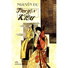 Truyện Kiều - Nguyễn Du (Tái Bản) - Bản Quyền
