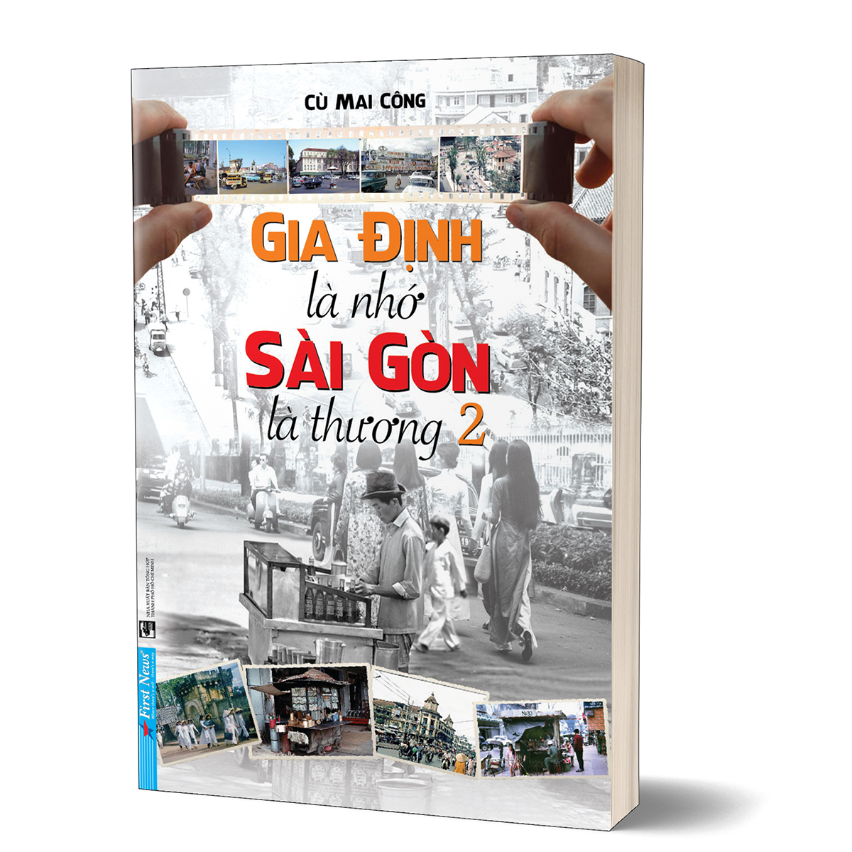 Gia Định Là Nhớ - Sài Gòn Là Thương 2