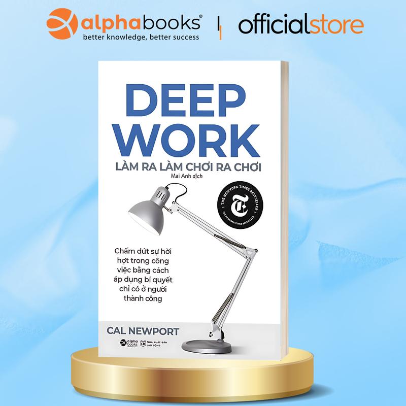 Combo Sách Rèn Luyện Thói Quen & Phát Triển Bản Thân: Deep Work - Làm Ra Làm Chơi Ra Chơi + Sức Mạnh Của Thói Quen + Atomic Habits - Thay Đổi Tí Hon Hiệu Qủa Bất Ngờ