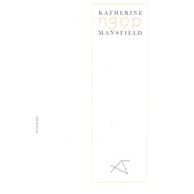 Katherine Mansfield - Ngợp