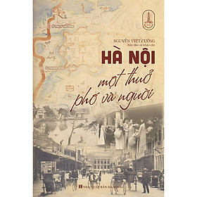 Hà Nội một thuở phố và người