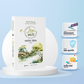 SÁCH - Làm mới vườn tâm - Tác giả Suối Thông - Mvn Books