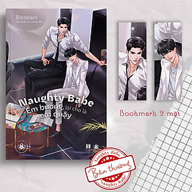 Naughty Babe – Em bướng, lại cho là em quậy - Bản Quyền