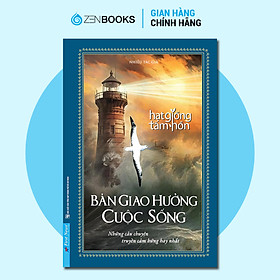 Sách - Hạt Giống Tâm Hồn Bản Giao Hưởng Cuộc Sống (Bìa cứng)