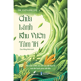 Chữa Lành Khu Vườn Tâm Trí - Bản Quyền