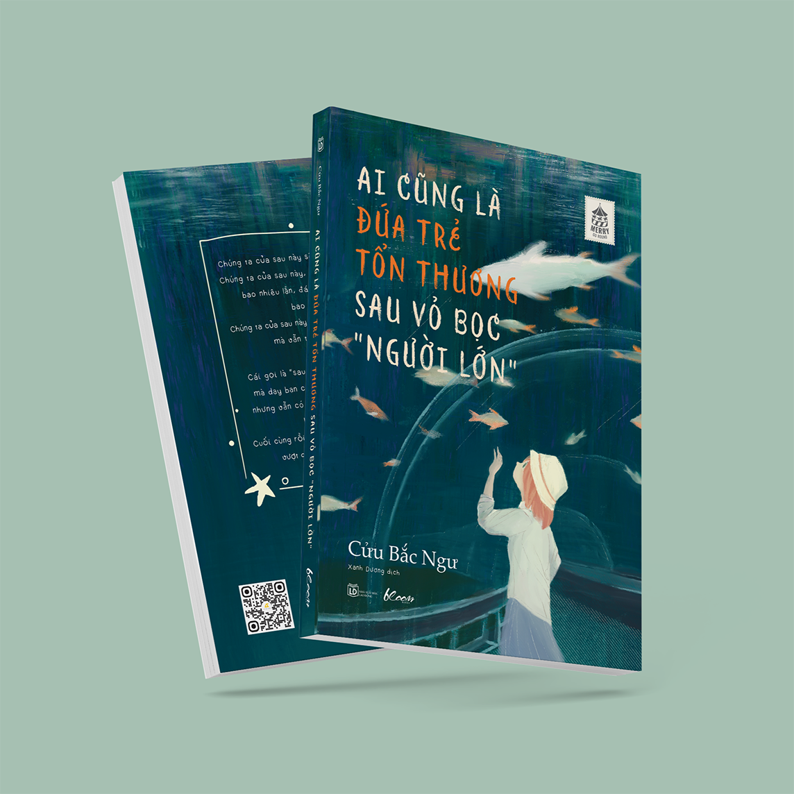 Ai Cũng Là Đứa Trẻ Tổn Thương Sau Vỏ Bọc “Người Lớn