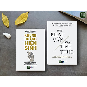 Combo 2 cuốn: Sống Khai Vấn, Sống Tỉnh Thức + Khủng Hoảng Hiện Sinh