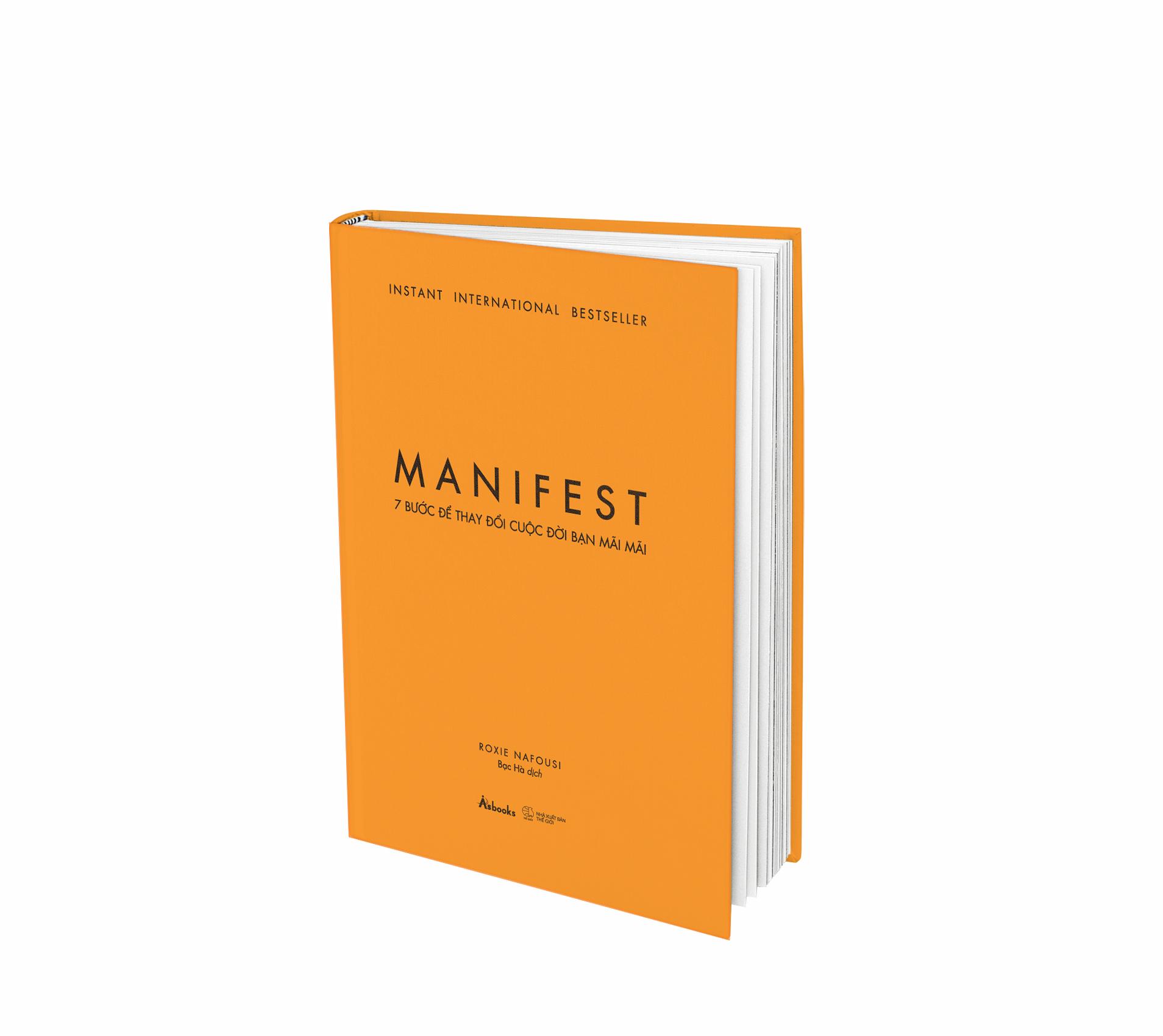 Sách - Manifest - 7 Bước Để Thay Đổi Cuộc Đời Bạn Mãi Mãi - Bìa Cứng - Tặng Kèm Móc Khóa Ngẫu Nhiên + Lời Chúc Và Chữ Ký Tác Giả Dành Riêng Cho Độc Giả Việt Nam - Độc Quyền Fahasa