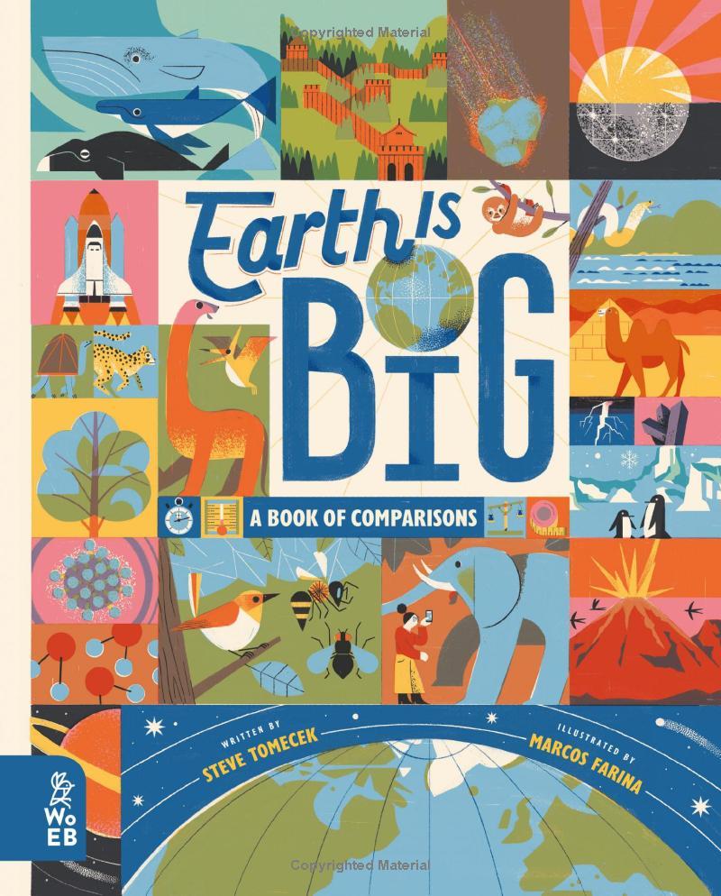 Earth is Big: A Book of Comparisons