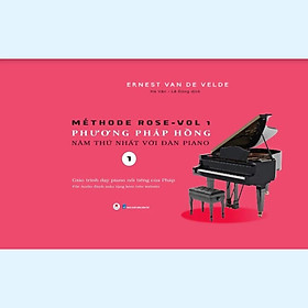 Sách - Phương Pháp Hồng Năm Thứ Nhất Với Đàn Piano  - Huy Hoàng