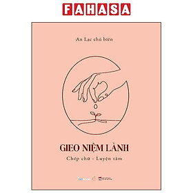 Gieo Niệm Lành