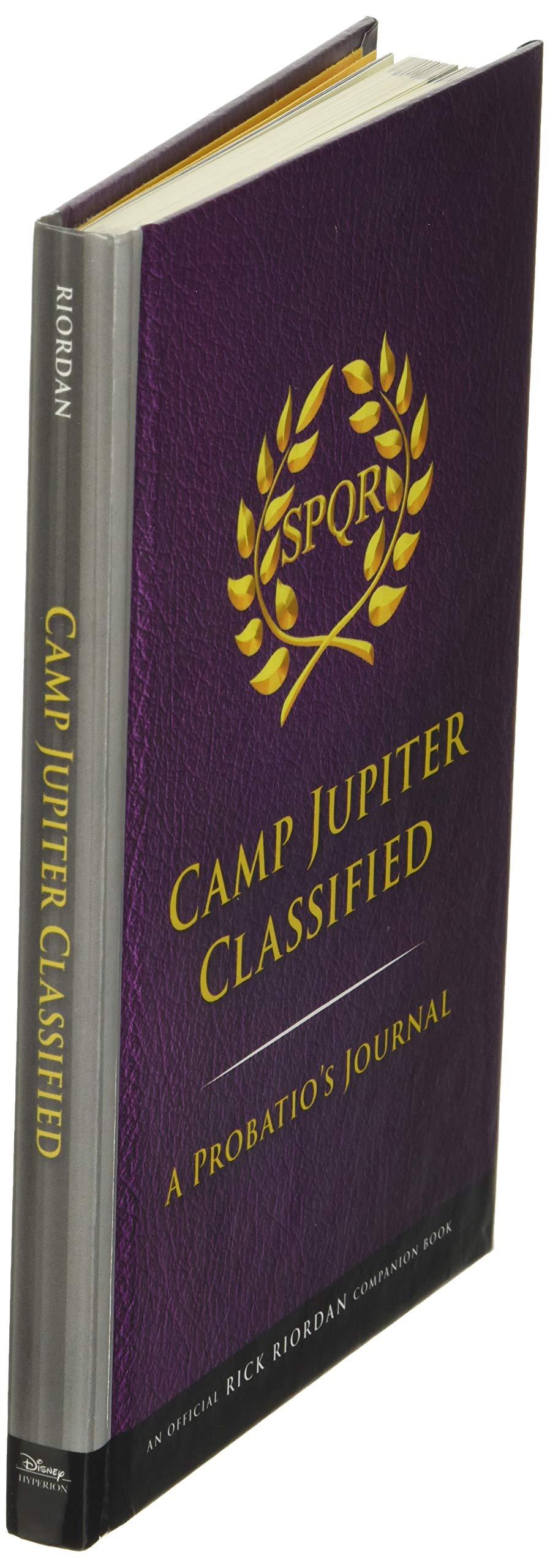 The Trials Of Apollo Camp Jupiter Classified (An Official Rick Riordan Companion Book): A Probatio
