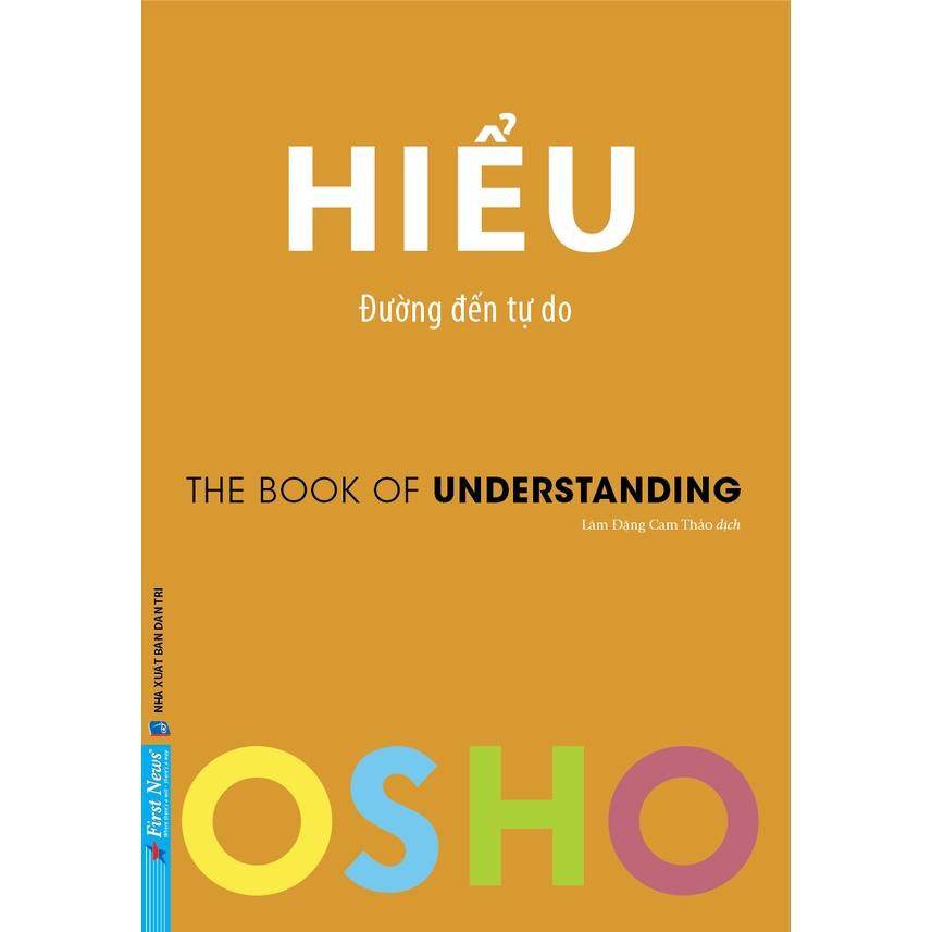 Sách Combo OSHO Cảm Xúc + OSHO Trưởng Thành + OSHO Hiểu - First News - BẢN QUYỀN