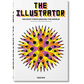 Sách Ngoại Văn: The Illustrator. 100 Best from around the World
