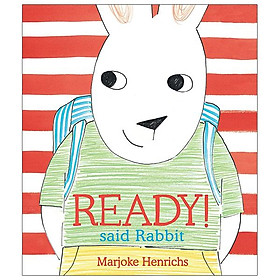 Ready! Said Rabbit