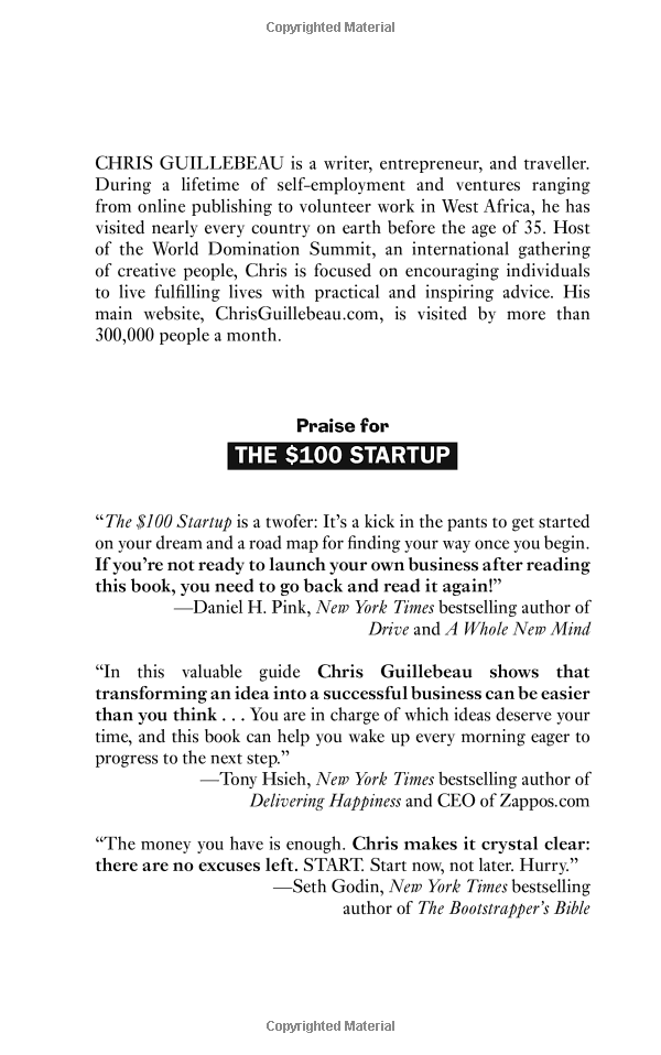 The $100 Startup : Fire Your Boss, Do What You Love and Work Better To Live More
