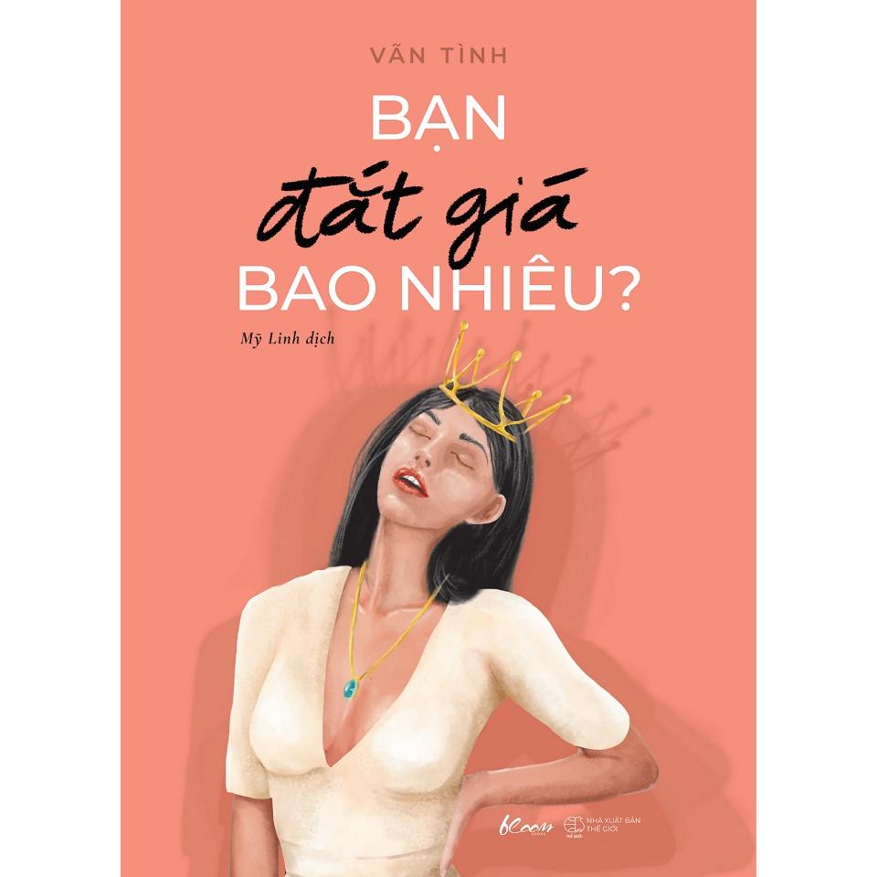Sách Combo: Bạn Đắt Giá Bao Nhiêu? + Tao Nhã Và Quyết Đoán - Bản Quyền