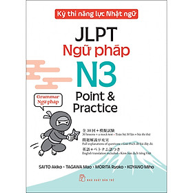 Kỳ thi năng lực Nhật ngữ: Point & Practice N3 - Ngữ pháp