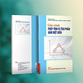 Giáo trình Phép tính vi tích phân hàm một biến