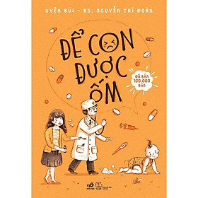 Để con được ốm (TB 2022) -  Bản Quyền