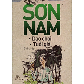 Dạo Chơi - Tuổi Già