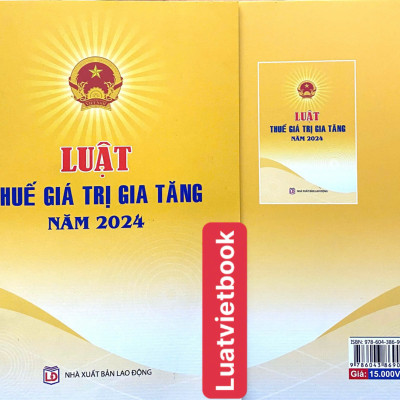 Luật Thuế Giá Trị Gia Tăng Năm 2024