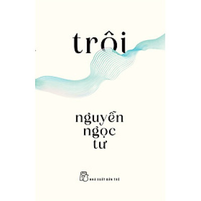 Trôi (Nguyễn Ngọc Tư)