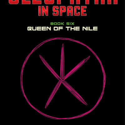 Cleopatra In Space #6: Queen Of The Nile: A Graphic Novel