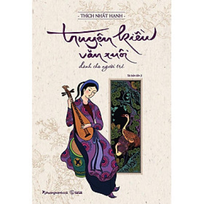 Sách Truyện Kiều Văn Xuôi: Dành Cho Người Trẻ (Tái bản năm 2022)