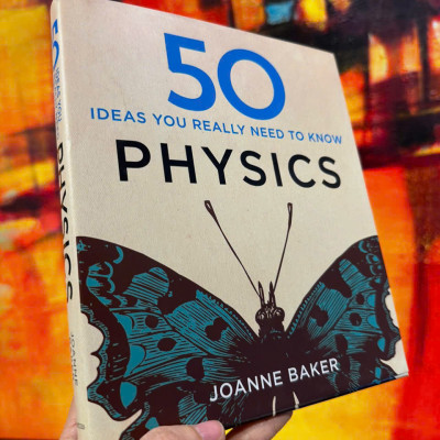Sách - 50 physics ideas you really need to know by Joanne Baker