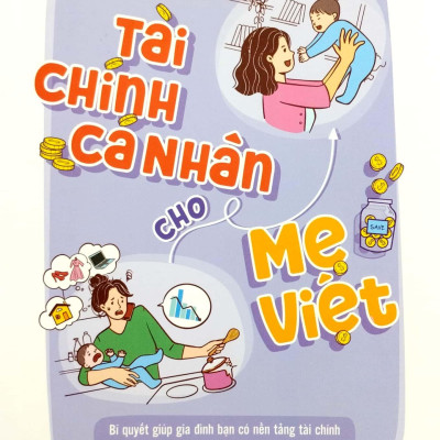 Tài Chính Cá Nhân Cho Mẹ Việt