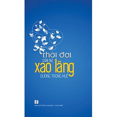Thời Đại Của Sự Xao Lãng