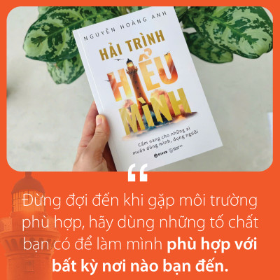 Hải Trình Hiểu Mình - Cẩm Nang Cho Những Ai Muốn Dùng Mình Dụng Người