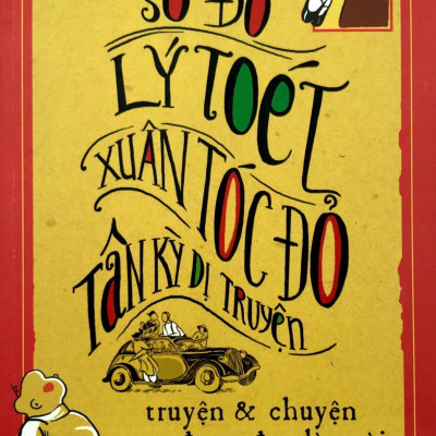 Số Đỏ - Lý Toét - Xuân Tóc Đỏ Tân Kỳ Dị Truyện