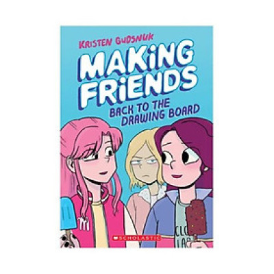Making Friends 2#: Back To The Drawing Board
