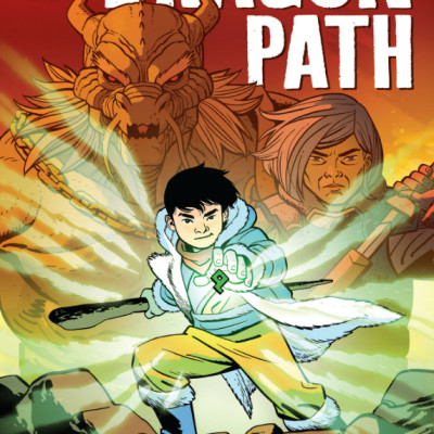 The Dragon Path: A Graphic Novel