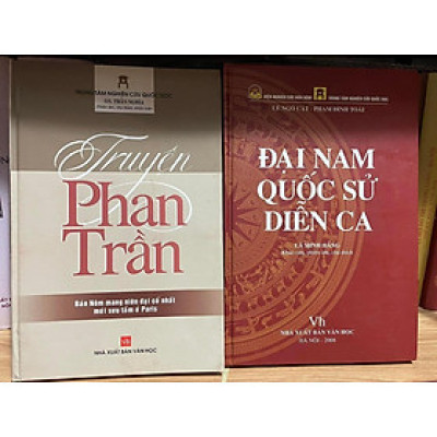 ĐẠI NAM QUỐC SỬ DIỄN CA - TRUYỆN PHAN TRẦN (COMBO 2C BÌA CỨNG)